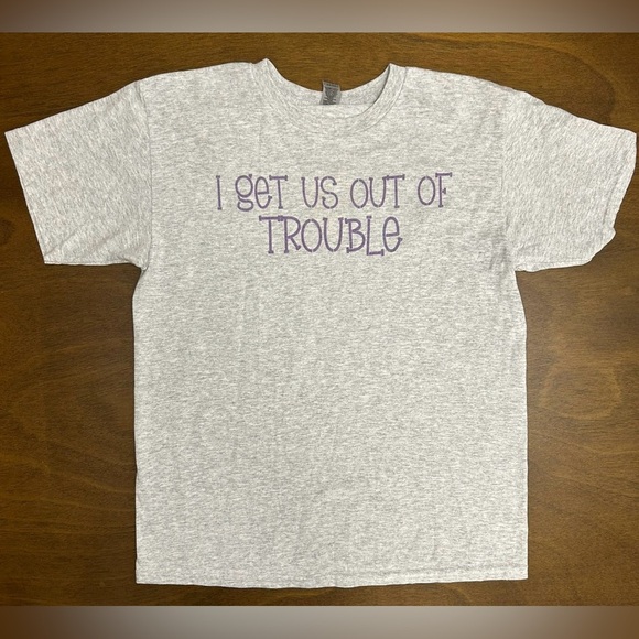 Gildan XL Graphic T-Shirt I Get Us Out of Trouble Light Gray (0349) - Picture 2 of 11